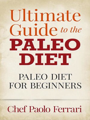 cover image of Ultimate Guide to the Paleo Diet--Paleo for Beginners